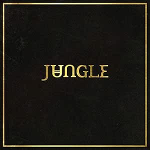 Jungle - Jungle | VinylStation Radio
