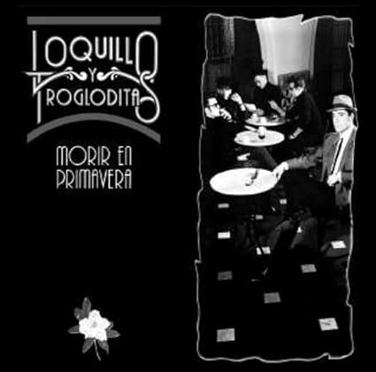 Morir En Primavera - Loquillo Y Los Trogloditas | VinylStation Radio