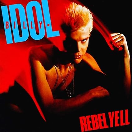 Rebel Yell - Billy Idol | VinylStation Radio