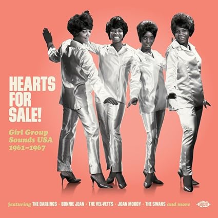 Hearts For Sale! Girl Group Sounds USA 1961-1967 - Various Artists | VinylStation Radio