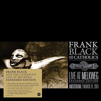 Frank Black And The Catholics: Live At Melkweg Black - Frank Black And The Catholics | VinylStation Radio