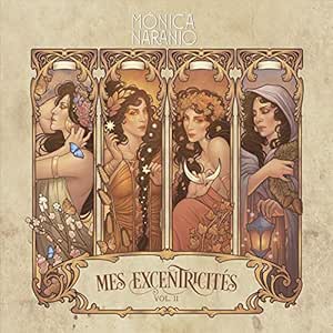 Mes Excentricitès , Vol. 2 - Mónica Naranjo | VinylStation Radio