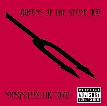 Songs For The Deaf explicit_lyrics - Queens Of The Stone Age | VinylStation Radio