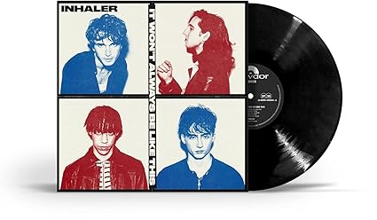 It Won't Always Be Like This - Inhaler | VinylStation Radio