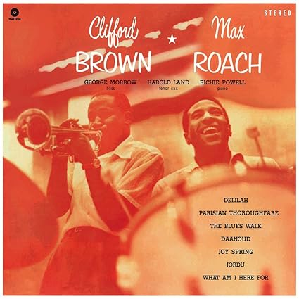 Clifford Brown & Max Roach - Clifford Brown | VinylStation Radio