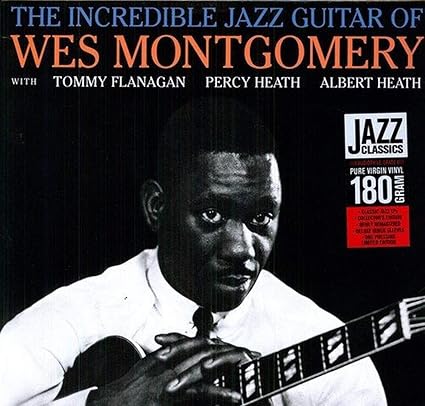 Incredible Jazz Guitar - Wes Montgomery | VinylStation Radio