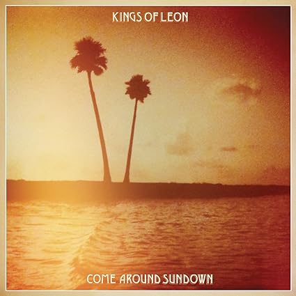 Come Around Sundown - Kings Of Leon | VinylStation Radio