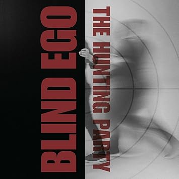 THE HUNTING PARTY - BLIND EGO | VinylStation Radio