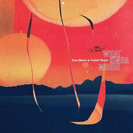 What Kinda Music - Tom Misch;Yussef Dayes | VinylStation Radio