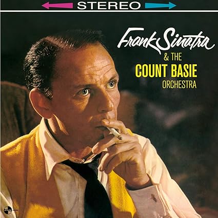 Frank Sinatra and the Count Basie Orchestra - Frank Sinatra | VinylStation Radio