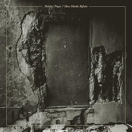 Palmless Prayer - Mass Murder Refrain - Vinyle Or - Mono & World'S End Girlfriend | VinylStation Radio