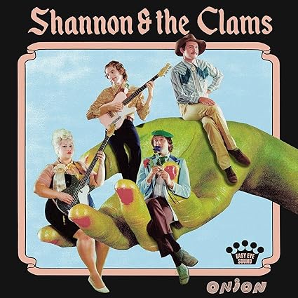 Onion - Shannon & the Clams | VinylStation Radio