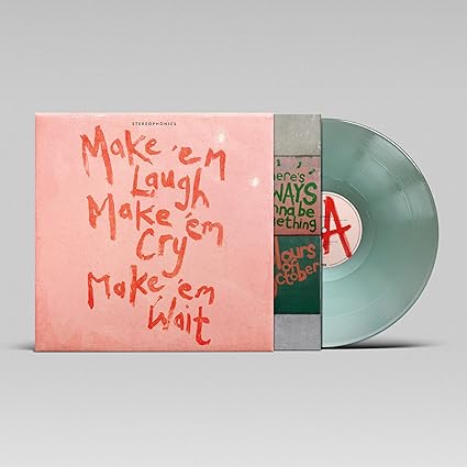 Make ‘em Laugh, Make ‘em Cry, Make ‘em Wait (Indies Coke Bottle Green Vinyl) - Stereophonics | VinylStation Radio