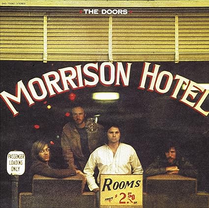 Morrison Hotel - The Doors | VinylStation Radio