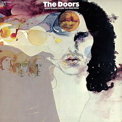 Weird Scenes Inside The Gold Mine - The Doors | VinylStation Radio