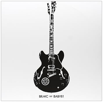 Baby 81 - B.R.M.C. | VinylStation Radio