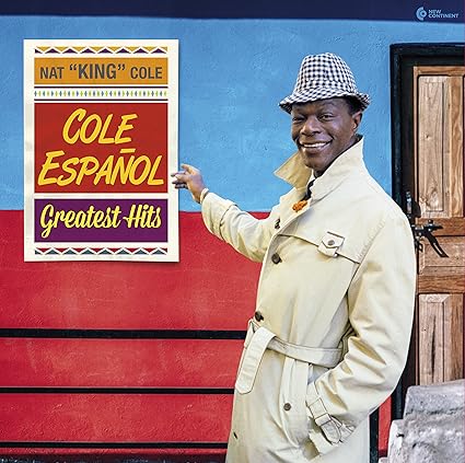 Cole Español. Greatest Hits - Nat King Cole | VinylStation Radio
