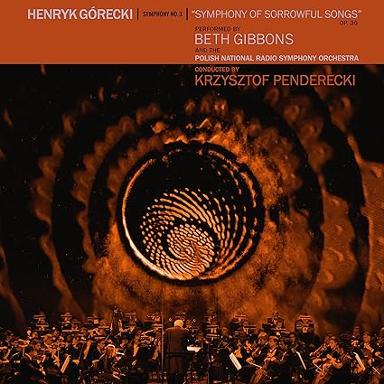 Gorecki 3rd Symphony Of Sorrowful Songs - Beth Gibbons | VinylStation Radio