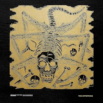 Ixnay On The Hombre - The Offspring | VinylStation Radio